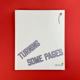 Lawrence Weiner, Turning Some Pages [SIGNED]. Buy and sell the best graphic design books, journals, magazines and posters with The Print Arkive.
