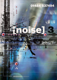 Noise 3 [Poster] The Attik Design Ltd.