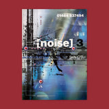 Noise 3 [Poster] The Attik Design Ltd.