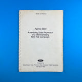 Ford Advertising, Sales Promotion and Merchandising 1969 Fall Campaign [Agency Brief]. Buy and sell the best graphic design books, journals, magazines and posters with The Print Arkive.
