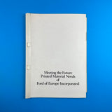 Meeting the Future Prints Material Needs of Ford of Europe Incorporated [Proposal Doc]. Buy and sell the best graphic design books, journals, magazines and posters with The Print Arkive.