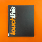 Touch This: Graphic Design That Feels Good. Buy and sell the best graphic design books, journals, magazines and posters with The Print Arkive.