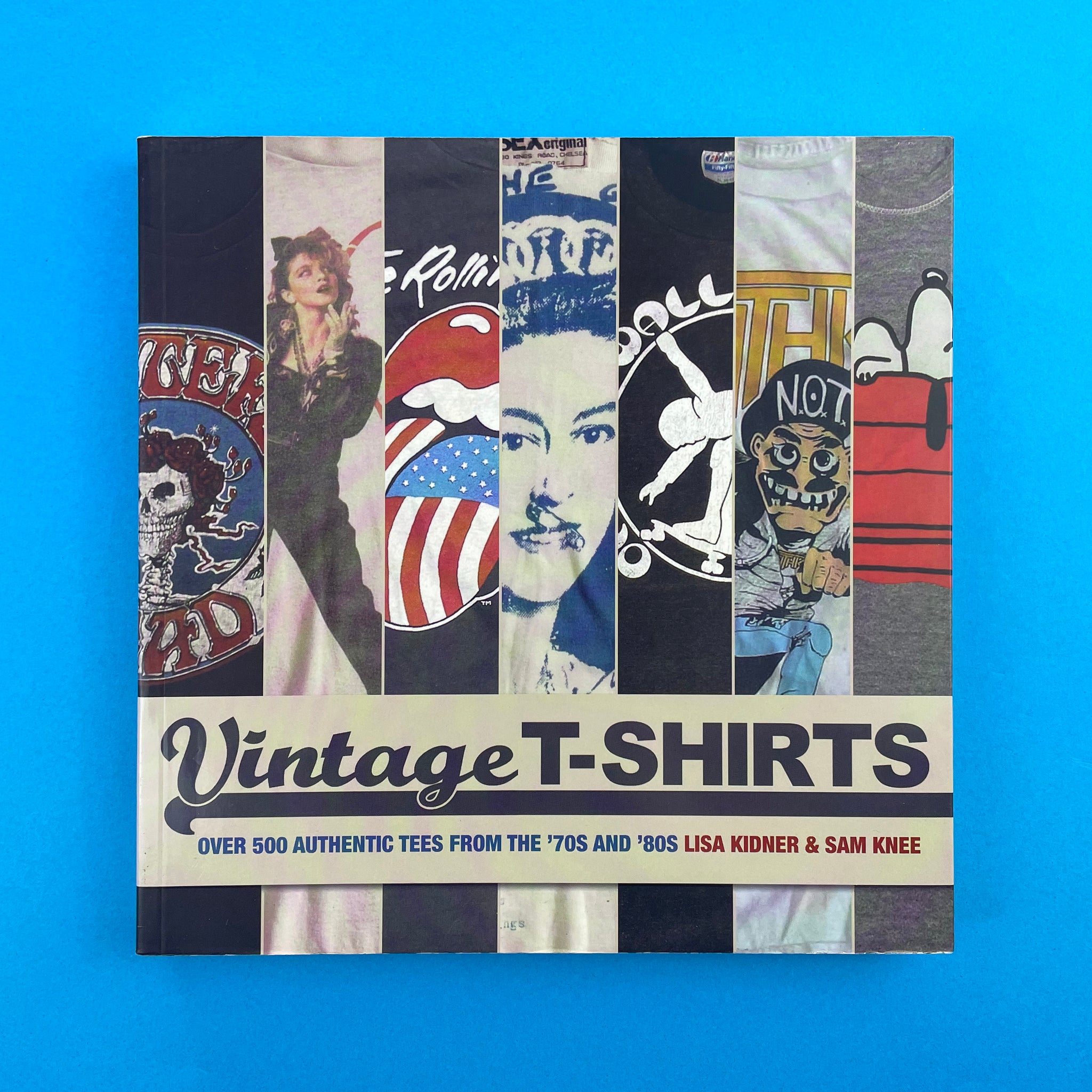 Vintage T-shirts: Over 500 Authentic Tees from the '70s and '80s