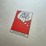 Face Type! The 1979 Face Calendar [Pentagram & Comic Cuts]