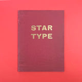 STAR TYPE  [Type Catalog]. Buy and sell the best graphic design books, journals, magazines and posters with The Print Arkive.