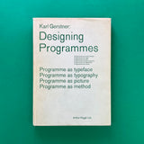 Designing Programmes [Karl Gerstner]