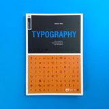 Basics Design #3: Typography – The arrangement style and appearance of type and typefaces. Buy and sell the best graphic design books, journals, magazines and posters with The Print Arkive.