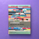 Le Corbusier, Architect of Books. Buy and sell the best graphic design books, journals, magazines and posters with The Print Arkive.