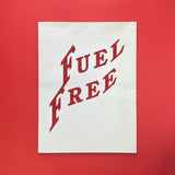 ‘Free’, FUEL #8 [Murray, Sorrell, Miles]