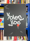 Violent type. Killing our masters one character at a time: Nils Leonard [Lecture Poster] Typographic Circle