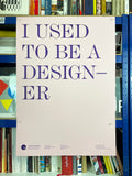 I Used To Be a Designer: Will Hudson [Lecture Poster] Typographic Circle