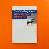 Stop Stealing Sheep and Find Out How Type Works [Erik Spiekermann]