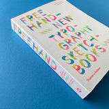 Free Hand: New Typography Sketchbooks