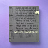 Marcel Broodthaers. Buy and sell the best graphic design books, journals, magazines and posters with The Print Arkive.