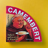 Camembert: Histoire, Gastronomie et Йtiquettes. Buy and sell the best graphic design books, journals, magazines and posters with The Print Arkive.