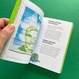 Now Try Something Weirder: How to Keep Having Great Ideas and Survive in the Creative Business [Signed]