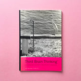 Third brain thinking: How businesses can benefit from creative collaboration [The Partners]. Buy and sell the best graphic design books, journals, magazines and posters with The Print Arkive.