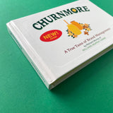 Churnmore: A True Taste of Brand Management [Williams Murray Hamm]