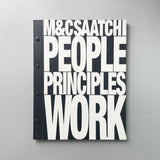 M&C Saatchi: People Principles Work [Credential books]. Buy and sell the best graphic design books, journals, magazines and posters with The Print Arkive.