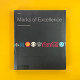 Marks of Excellence: The History and Taxonomy of Trademarks. Buy and sell the best graphic design books, journals, magazines and posters with The Print Arkive.
