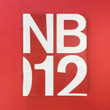 NB Studio 2012 [Photobook]. Buy and sell the best graphic design books, journals, magazines and posters with The Print Arkive.