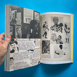 200 Trips from the Counterculture: Graphics and Stories from the Underground Press Syndicate