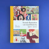 Svensk illustration - en visuell historia 1900-2000. Buy and sell the best graphic design books, journals, magazines and posters with The Print Arkive.