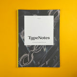 TypeNotes #1: A journal dedicated to typography & graphic design. Buy and sell the best graphic design books, journals, magazines and posters with The Print Arkive.