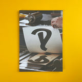 Interrobang: An International Showcase of Letterpress Print. Buy and sell the best graphic design books, journals, magazines and posters with The Print Arkive.