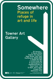 Somewhere [Exhibition Poster] Towner Art Gallery