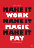 Martin Lambie-Nairn: Make it work, make it magic, make it pay [Lecture Poster] Typographic Circle