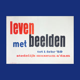 Leven met beelden [Exhibition Poster] Stedelijk Museum, 1959. Buy and sell the best original vintage posters and prints with The Print Arkive.