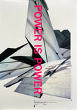 Power is Power [Poster] The Designers Republic