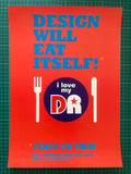 Design Will Eat Itself [Poster] The Designers Republic
