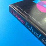 Problem Solved: A Primer in Design and Communication