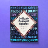 Gothic and Old English Alphabets, 100 Complete Fonts. Buy and sell the best graphic design books, journals, magazines and posters with The Print Arkive.