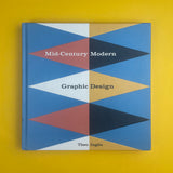 Mid-Century Modern Graphic Design. Buy and sell the best graphic design books, journals, magazines and posters with The Print Arkive.