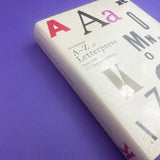 Alan Kitching’s A—Z of Letterpress: Founts from The Typography Workshop