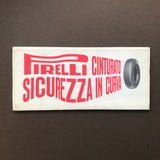 Pirelli Cinturato Sicurezza In Curva - Alan Fletcher