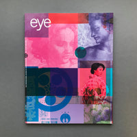 Eye No.18 / The International Review of Graphic Design