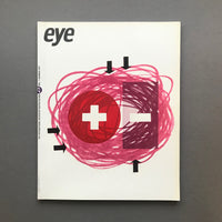 Eye No.25 / The International Review of Graphic Design