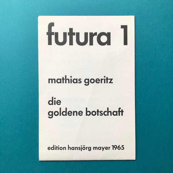 Futura 1 - Mathias Goeritz (Hansjörg Mayer)