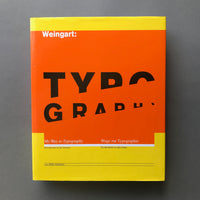 Wolfgang Weingart: My Way to Typography