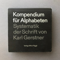 Kompendium für Alphabeten. Eine Systematik der Schrift (Karl Gerstner)