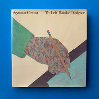 Seymour Chwast: The Left-Handed Designer