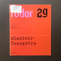 Fodor 29; Wladimir Zwaagstra (Wim Crouwel)