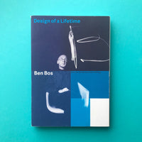 Design of a Lifetime, Ben Bos