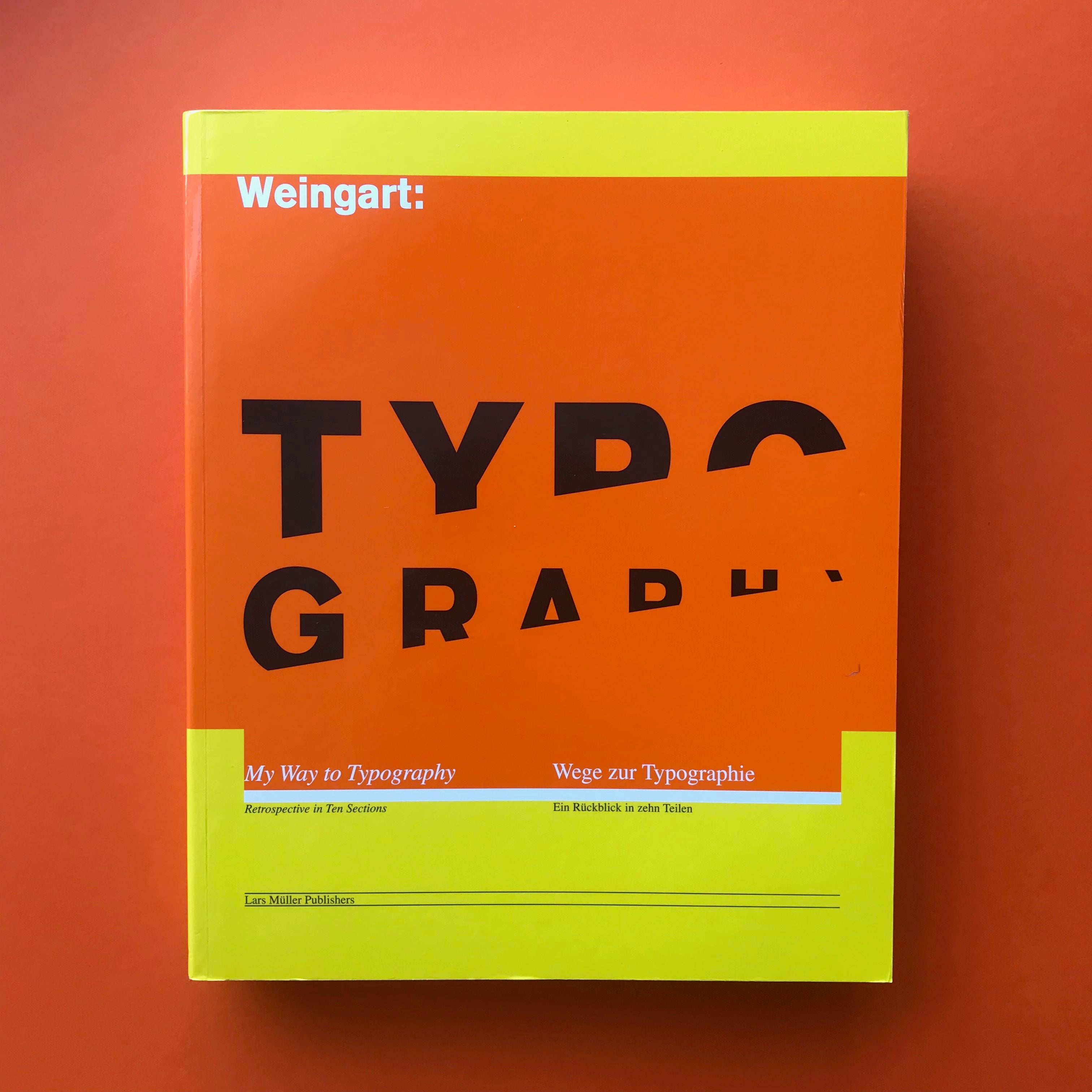Wolfgang Weingart: My Way to Typography – The Print Arkive