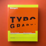 Wolfgang Weingart: My Way to Typography
