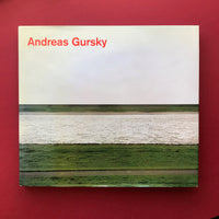 Andreas Gursky: Photographs from 1984 to the Present